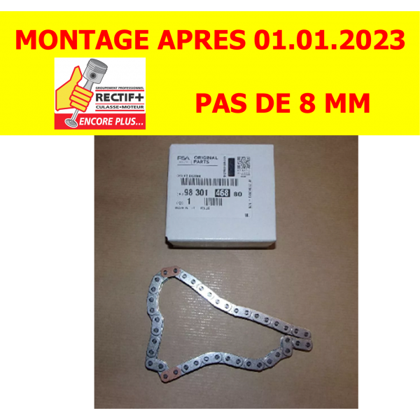 CHAINE PSA ORIGINE DV5 PAS DE 8MM A PARTIR DU 01 01 2023 NET HT