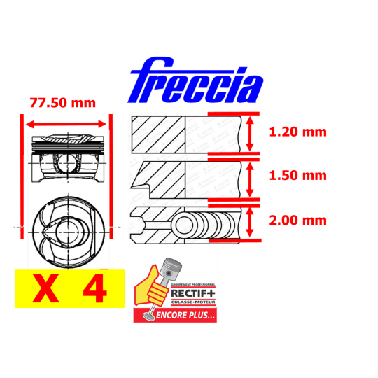 PISTONS FRECCIA EP6 +0.50 mm 155 HP LOT DE 4 NET HT ø 77.50 SEGMENT 1.2/1.5/2mm  axe 20 mm