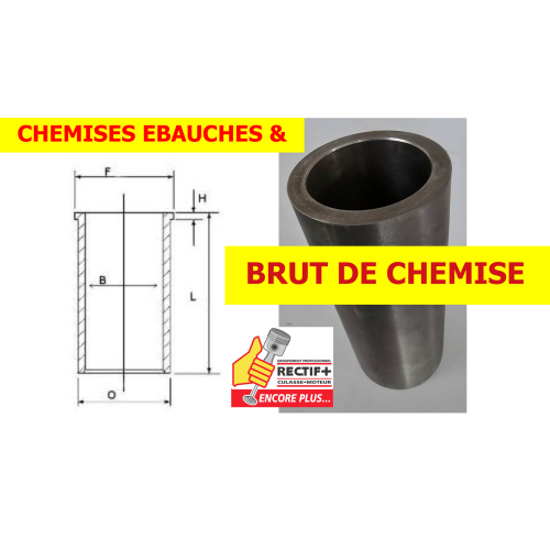 CHEMISES EBAUCHES ET BRUT DE CHEMISE